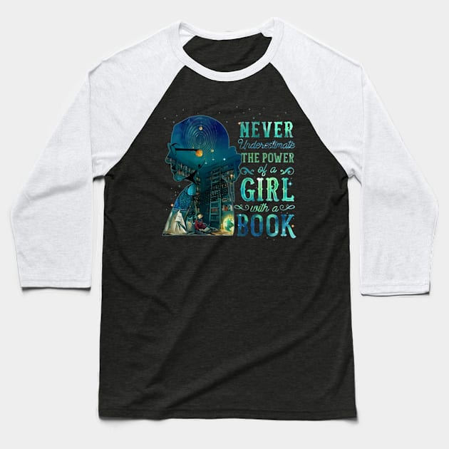 Never Underestimate The Power Girl With A Book Baseball T-Shirt by Distefano